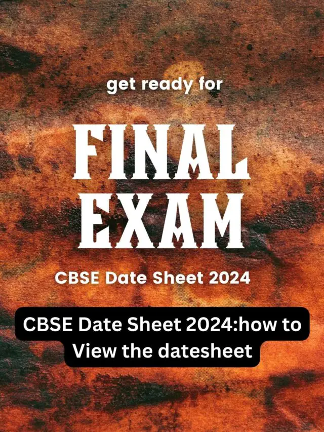 CBSE Class 10 & 12 Exam Date Sheet 2024 : Releasing Soon check out important details here