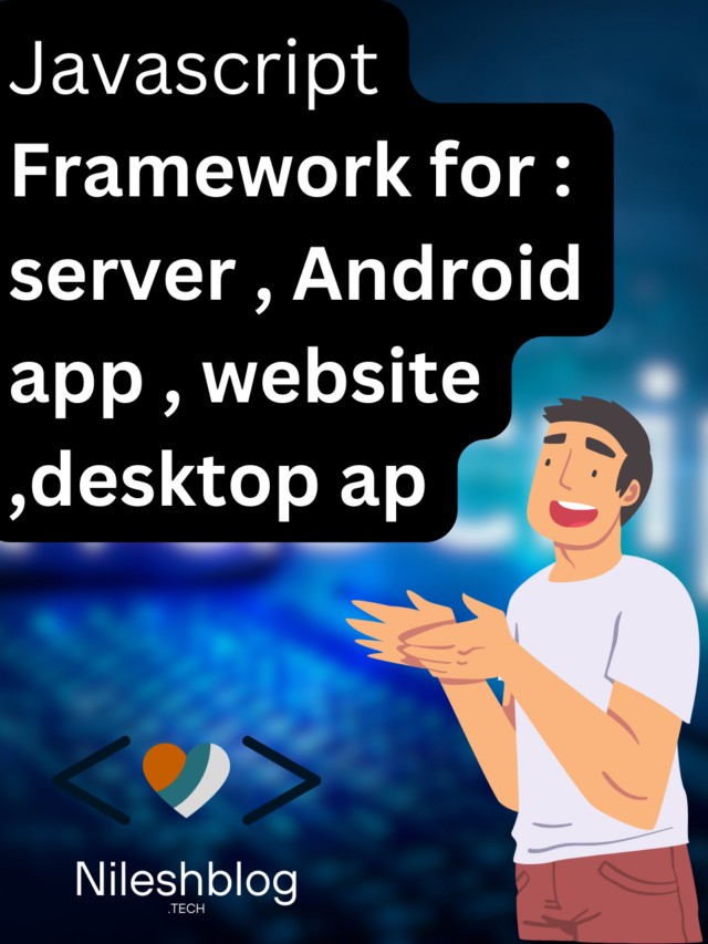 Mastering JavaScript: A Comprehensive Guide to Frameworks for Servers, Android Apps, Websites, and Desktop Applications 🌟🚀